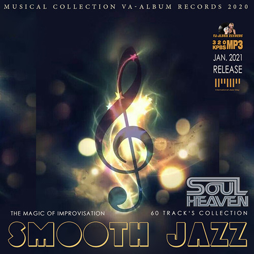 Smooth Jazz. The Magic Of Improvisation (2021)